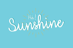 Hi Sunshine: A Warm & Versatile Script Font for Creative Branding