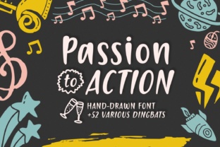 How Passion to Action Font Brought Energy and Clarity to My Campaign Visuals